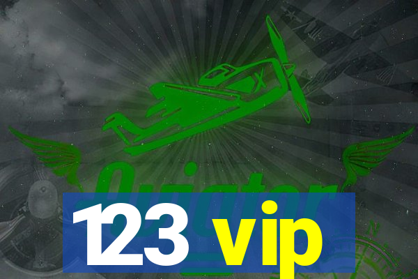 123 vip